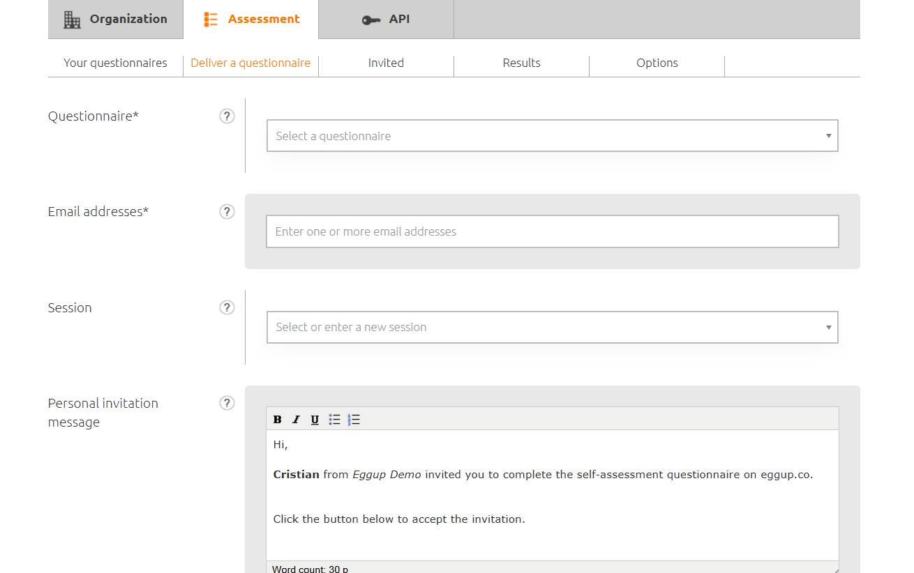 Deliver a questionnaire